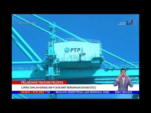 Berita Perdana Pelabuhan Tanjung Pelepas Lepasi Jumlah Kendalian 11 Juta Unit